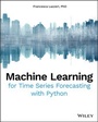 Cover: Machine Learning for Time Series Forecasting with Python - Wiley