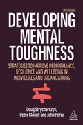 Cover: Developing Mental Toughness - Kogan Page Ltd