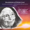 Cover: Revelations of Divine Love by Julian of Norwich - Goblin Market Theatre Company Ltd.