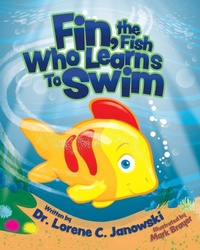 Enlarge image Cover: Fin, the Fish Who Learns to Swim - Palmetto Publishing