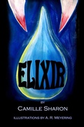 Cover: Elixir - Camille Sharon Creative, LLC