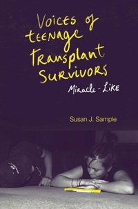 Abbildung von: Voices of Teenage Transplant Survivors - Emerald Publishing Limited