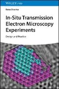 Cover: In Situ Transmission Electron Microscopy Experiments - Design and Practice - Wiley-VCH