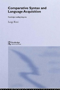 Enlarge image Cover: Comparative Syntax and Language Acquisition - Routledge
