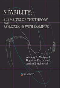 Enlarge image Cover: Stability: Elements of the Theory and Applications with Examples - De Gruyter