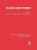 Cover: Islam and Power (RLE Politics of Islam) - Routledge