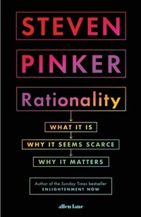 Enlarge image Cover: Rationality - Penguin Books Ltd