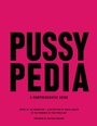 Cover: Pussypedia - Grand Central Publishing