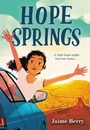 Cover: Hope Springs - Little, Brown Books for Young Readers