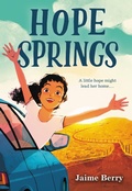 Cover: Hope Springs - Little, Brown Books for Young Readers