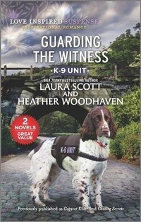 Enlarge image Cover: Guarding the Witness - Love Inspired MMP 2in1 K9 (K9 Unit)