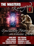 Cover: The Masters Reimagined Volume 2 - The Masters Reimagined