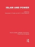 Cover: Islam and Power (RLE Politics of Islam) - Routledge