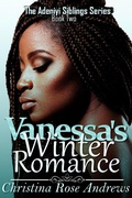 Cover: Vanessa's Winter Romance (Adeniyi Siblings, #2) - RoseLark Publishing