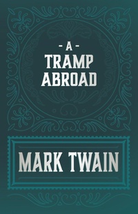 Abbildung von: A Tramp Abroad - Read Books