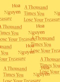 Cover: A Thousand Times You Lose Your Treasure - Wave Books