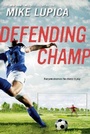 Cover: Defending Champ - Viking Books for Young Readers