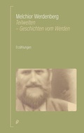 Cover: Teilwelten - Salis Verlag ein Imprint der Elster & Salis AG