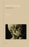 Cover: Halbwelten - Salis Verlag ein Imprint der Elster & Salis AG