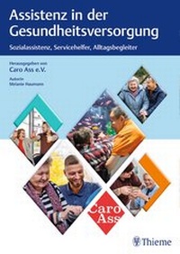 Abbildung von: Assistenz in der Gesundheitsversorgung - Thieme