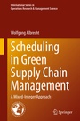 Cover: Scheduling in Green Supply Chain Management - Springer