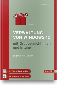 Abbildung von: Verwaltung von Windows 10 mit Gruppenrichtlinien und Intune - Hanser