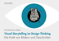 Abbildung von: Visual Storytelling im Design Thinking - Hanser