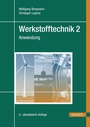 Cover: Werkstofftechnik 2 - Hanser