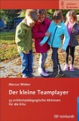 Cover: Der kleine Teamplayer - Ernst Reinhardt Verlag