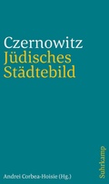 Cover: J&uuml;disches St&auml;dtebild Czernowitz - J&uuml;discher Verlag im Suhrkamp Verlag