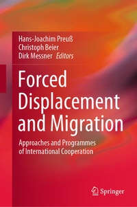 Enlarge image Cover: Forced Displacement and Migration - Springer