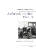 Cover: Aufbruch mit dem Pionier - BoD - Books on Demand