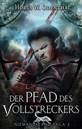 Cover: Der Pfad des Vollstreckers - BoD - Books on Demand