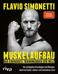 Abbildung von: Muskelaufbau - Das einfachste Trainingsbuch der Welt - Riva