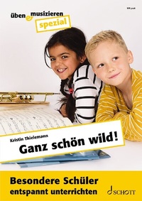 Abbildung von: Ganz schön wild! - Schott Music