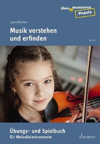Abbildung von: Musik verstehen und erfinden - Schott Music