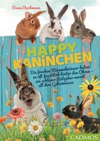 Abbildung von: Happy Kaninchen - Cadmos Verlag