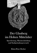 Cover: Der Glauberg im Hohen Mittelalter - Geschichtswerkstatt B&uuml;dingen
