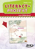 Cover: Literacy-Projekt zum Bilderbuch F&uuml;r immer - BVK Buch Verlag Kempen