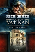 Cover: BLUTIGER SAND (Die Ritter des Vatikan 8) - Luzifer-Verlag