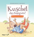 Cover: Kuschel das K&auml;nguru - mvg