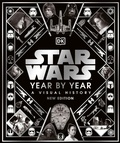 Cover: Star Wars Year by Year - DK
