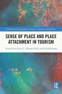Abbildung von: Sense of Place and Place Attachment in Tourism - Routledge