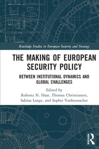 Enlarge image Cover: The Making of European Security Policy - Routledge