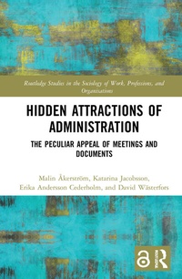 Enlarge image Cover: Hidden Attractions of Administration - Routledge