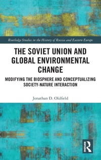 Abbildung von: The Soviet Union and Global Environmental Change - Routledge