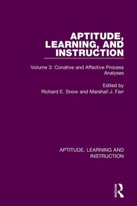 Enlarge image Cover: Aptitude, Learning, and Instruction - Routledge
