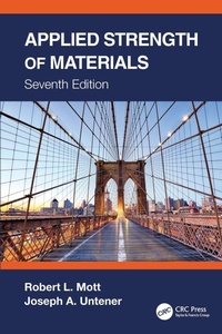Enlarge image Cover: Applied Strength of Materials - CRC Press