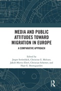Cover: Media and Public Attitudes Toward Migration in Europe - Routledge