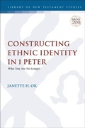 Cover: Constructing Ethnic Identity in 1 Peter - T.& T.Clark Ltd